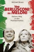 Michael Braun - Von Berlusconi zu Meloni, Häftad