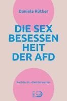 bokomslag Die Sex-Besessenheit der AfD