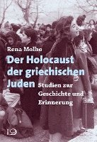 Der Holocaust der griechischen Juden 1