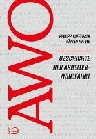bokomslag Geschichte der Arbeiterwohlfahrt (AWO)