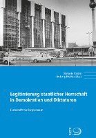 bokomslag Legitimierung staatlicher Herrschaft in Demokratien und Diktaturen