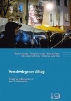 Mareen Heying, Nina Kleinöder, Sebastian Knoll-Jung, Alexandra Jaeger, Sebastian Voigt - Verschwiegener Alltag, Häftad