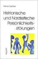 bokomslag Histrionische und Narzisstische Persönlichkeitsstörungen