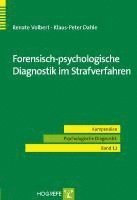 bokomslag Forensisch-psychologische Diagnostik im Strafverfahren