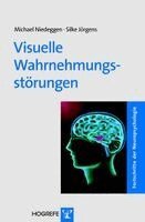 Michael Niedeggen, Silke Jörgens - Visuelle Wahrnehmungsstörungen, Häftad
