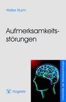 Walter Sturm - Aufmerksamkeitsstörungen, Häftad