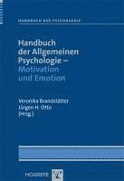 bokomslag Handbuch der Allgemeinen Psychologie - Motivation und Emotion