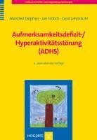 bokomslag Aufmerksamkeitsdefizit-/ Hyperaktivitätsstörung (ADHS)