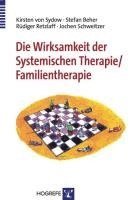 bokomslag Die Wirksamkeit der Systemischen Therapie/Familientherapie