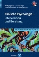 bokomslag Klinische Psychologie - Intervention und Beratung