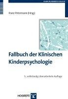 Fallbuch der Klinischen Kinderpsychologie und -psychotherapie 1