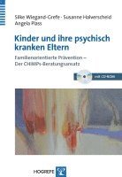 Silke Wiegand-Grefe, Susanne Halverscheid, Angela Plaß-Christl - Kinder und ihre psychisch kranken Eltern, Häftad