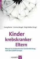 Georg Romer, Corinna Bergelt, Birgit Möller - Kinder krebskranker Eltern, Häftad
