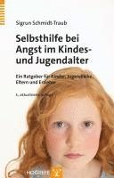 bokomslag Selbsthilfe bei Angst im Kindes- und Jugendalter