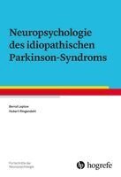 Bernd Leplow, Hubert Ringendahl - Neuropsychologie des idiopathischen Parkinson-Syndroms, Häftad