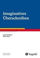 Imaginatives Überschreiben 1