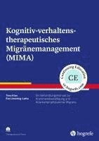 bokomslag Kognitiv-verhaltenstherapeutisches Migränemanagement (MIMA)
