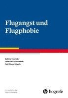 bokomslag Flugangst und Flugphobie