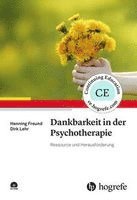Henning Freund, Dirk Lehr - Dankbarkeit in der Psychotherapie, Häftad