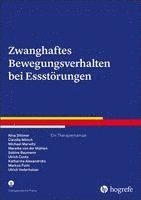 Zwanghaftes Bewegungsverhalten bei Essstörungen 1