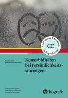 Rainer Sachse, Stefanie Kiszkenow-Bäker - Komorbiditäten bei Persönlichkeitsstörungen, Häftad