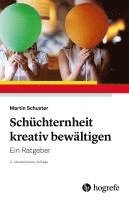 bokomslag Schüchternheit kreativ bewältigen