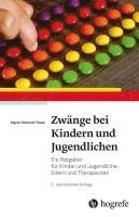 bokomslag Zwänge bei Kindern und Jugendlichen