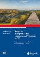 bokomslag Ratgeber Akzeptanz- und Commitment-Therapie (ACT)