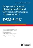 bokomslag Diagnostisches und Statistisches Manual Psychischer Störungen - Textrevision - DSM-5-TR¿