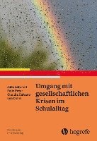 bokomslag Umgang mit gesellschaftlichen Krisen im Schulalltag