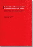 Standesregister und Personenstandsbücher der Ostgebiete im Standesamt I in Berlin