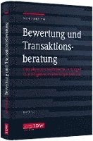 bokomslag WPH Edition: Bewertung und Transaktionsberatung