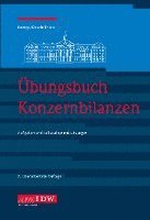 Übungsbuch Konzernbilanzen, 8. Aufl. 1