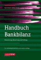 Paul Scharpf, Mathias Schaber, Joachim Brixner, IDW Verlag - Handbuch Bankbilanz, 10. Auflage, Häftad