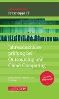 bokomslag Jahresabschlussprüfung bei Outsourcing und Cloud Computing