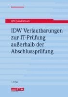 bokomslag IDW Verlautbarungen zur IT-Prüfung außerhalb der Abschlussprüfung