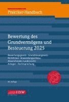 bokomslag Praktiker-Handbuch Bewertung des Grundvermögens und Besteuerung 2025, 38. Auflage