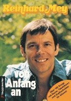 Reinhard Mey - Von Anfang an 1, Häftad