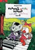 Margret Feils - Die Klavier-Spiel-Schule 2 mit Lilli und Resa, Häftad
