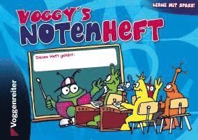 Voggy's Notenheft 1
