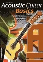 Georg Wolf - Acoustic Guitar Basics, Inbunden