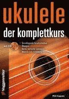 bokomslag Ukulele - Der Komplettkurs (CD), C-Stimmung