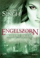Nalini Singh - Gilde der Jäger - Engelszorn, Häftad