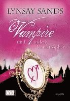 bokomslag Vampire und andere Katastrophen