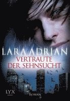 Vertraute der Sehnsucht 1