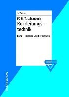 bokomslag FDBR-Taschenbuch Rohrleitungstechnik 1