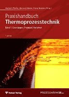 bokomslag Praxishandbuch Thermoprozesstechnik Band 1
