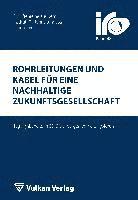 bokomslag Rohrleitungen und Kabel für eine nachhaltige Zukunftsgesellschaft