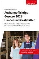 Aushangpflichtige Gesetze 2026 Handel und Gaststätten