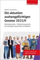 bokomslag Die aktuellen aushangpflichtigen Gesetze 2025/II